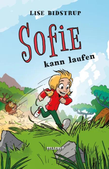 Sofie #1: Sofie kann laufen af Lise Bidstrup