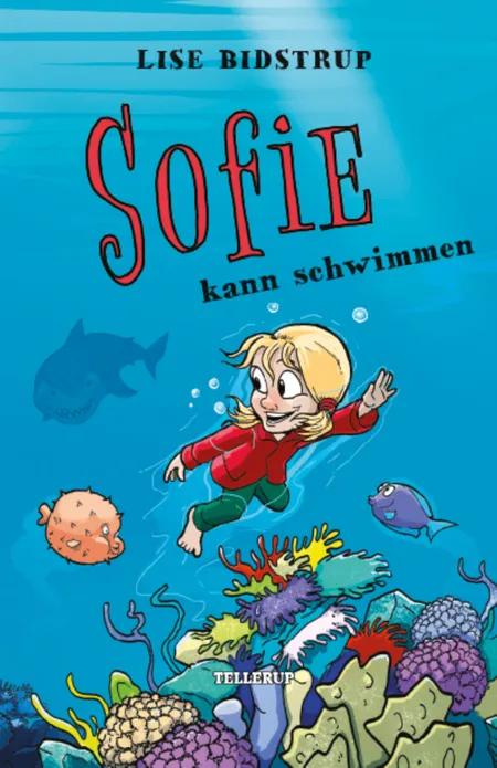 Sofie #5: Sofie kann schwimmen af Lise Bidstrup