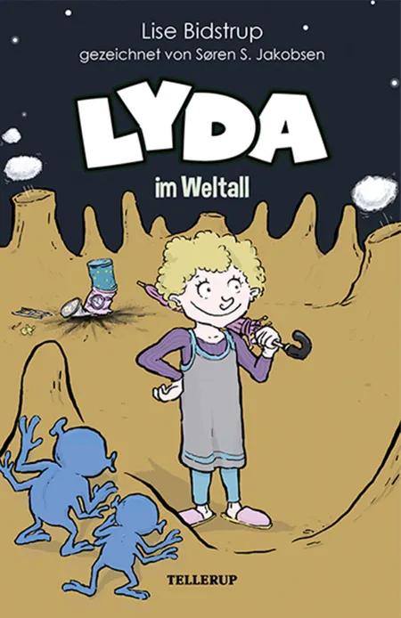 Lyda #2: Lyda im Weltall af Lise Bidstrup