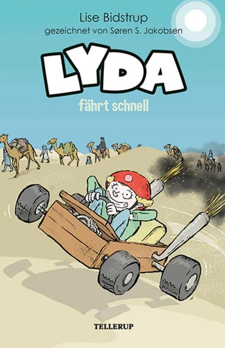 Lyda #5: Lyda fährt schnell af Lise Bidstrup
