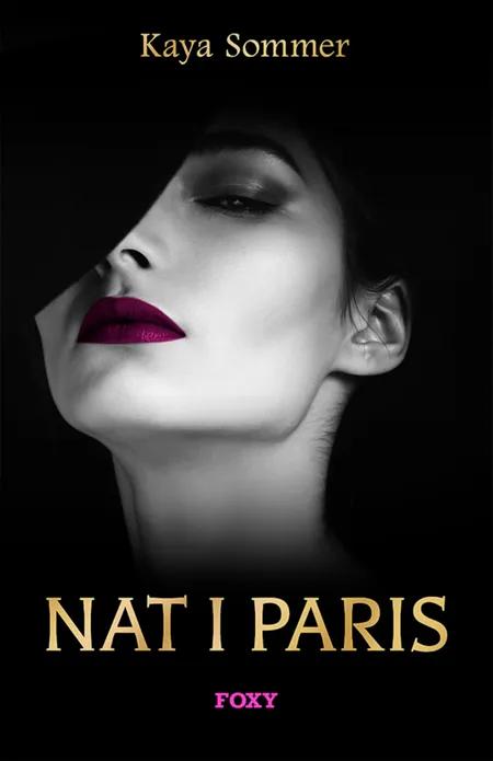 Nat i Paris af Kaya Sommer