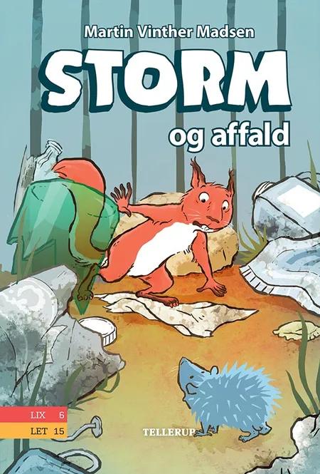 Storm og affald af Martin Vinther Madsen
