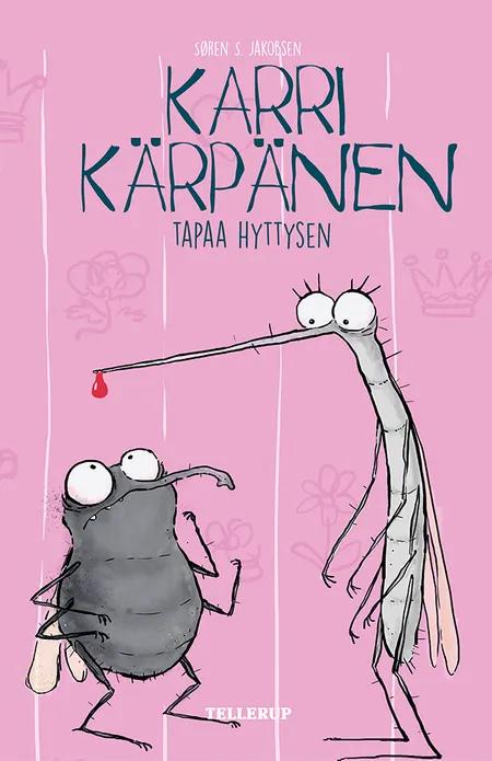 Tapaa hyttysen af Søren S. Jakobsen