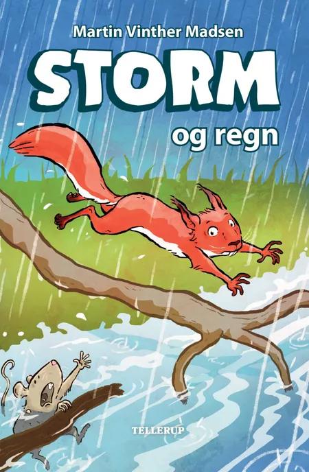 Storm og regn af Martin Vinther Madsen