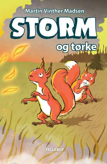 Storm og tørke af Martin Vinther Madsen