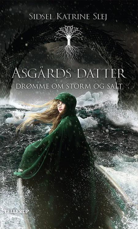 Drømme om storm og salt af Sidsel Katrine Slej