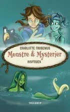 Monstre & Mysterier #4
