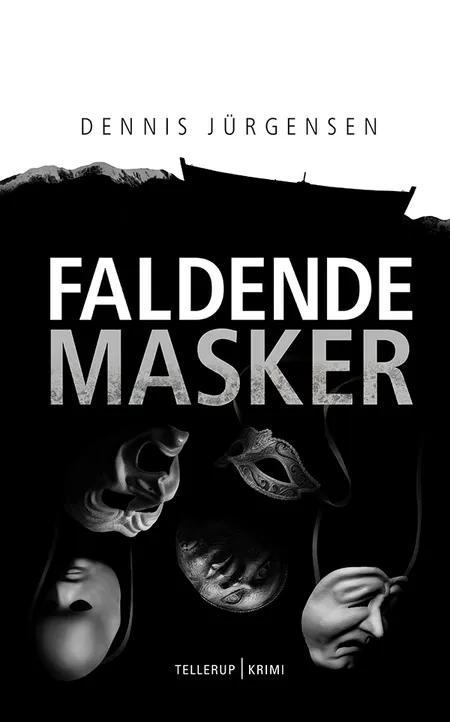 Faldende Masker af Dennis Jürgensen