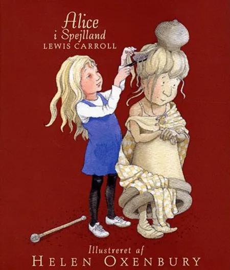 Alice i Spejlland af Lewis Carroll