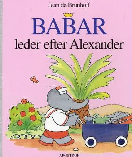 Babar leder efter Alexander af Jean de Brunhoff