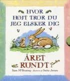 Hvor højt tror du jeg elsker dig - året rundt