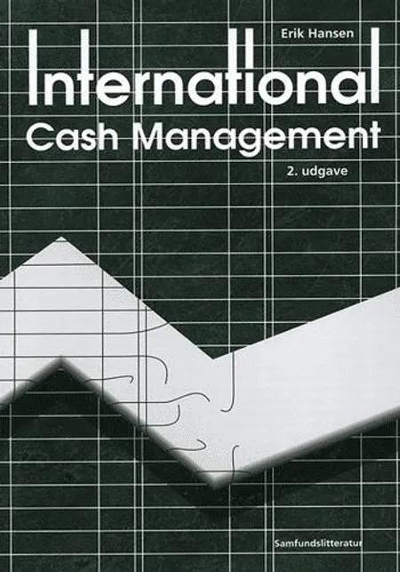 International cash management af Erik Hansen