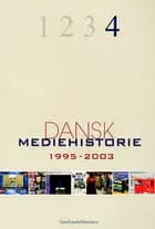 Dansk mediehistorie 4