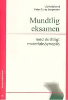 Mundtlig eksamen med skriftligt materiale/synopsis