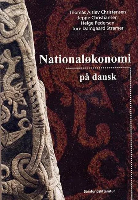 Nationaløkonomi på dansk af Thomas Alslev Christensen