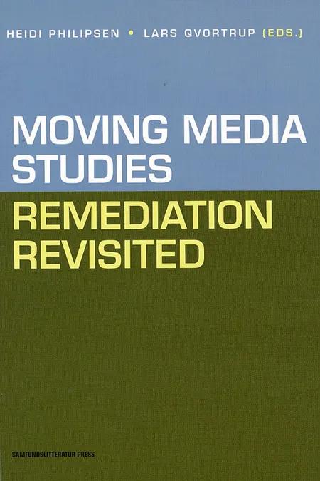 Moving Media Studies af H. Phillipsen