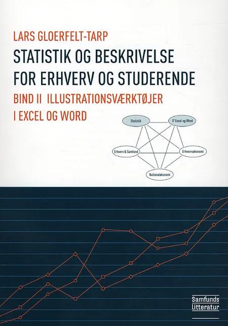 Statistik og beskrivelse for erhverv og studerende af Lars Gloerfelt-Tarp