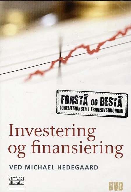 Finansiering og investering af Michael Hedegaard