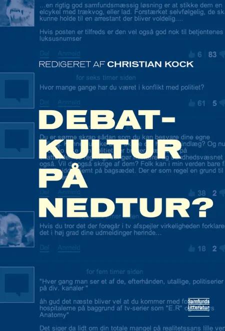 Debatkultur på nedtur? af Henrik Kaare Nielsen
