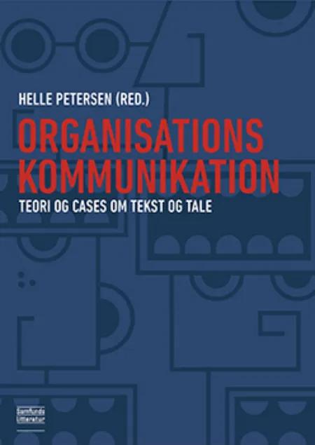 Organisationskommunikation af Helle Petersen