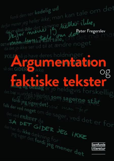 Argumentation og faktiske tekster af Peter Fregerslev