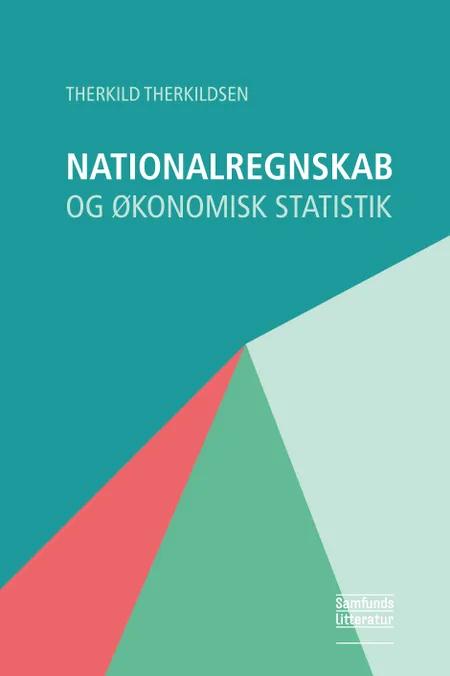 Nationalregnskab og økonomisk statistik af Therkild Therkildsen