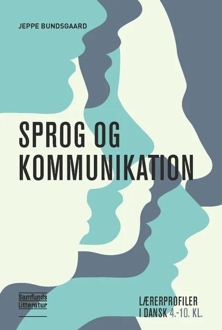 Sprog og kommunikation af Jeppe Bundsgaard