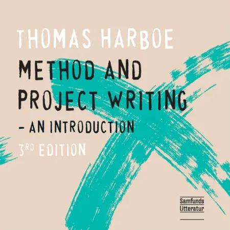 Method and Project Writing af Thomas Harboe