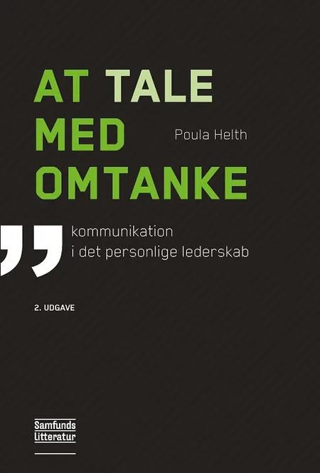 At tale med omtanke af Poula Helth