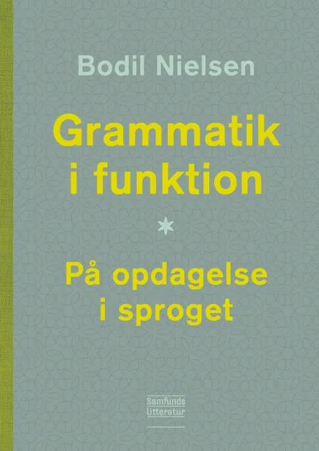 Grammatik i funktion af Bodil Nielsen