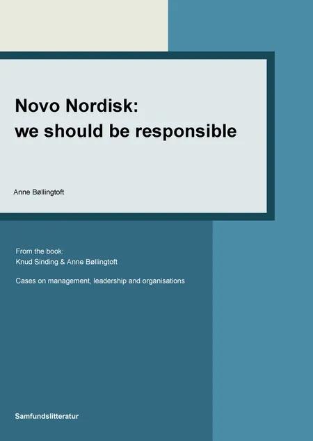 Novo Nordisk: we should be responsible af Anne Bøllingtoft