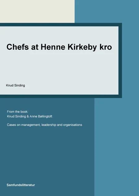 Chefs at Henne Kirkeby Kro af Knud Sinding