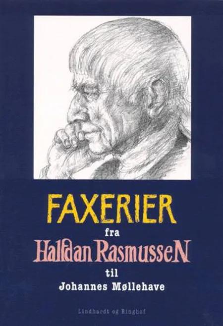 Faxerier fra Halfdan Rasmussen til Johannes Møllehave af Halfdan Rasmussen