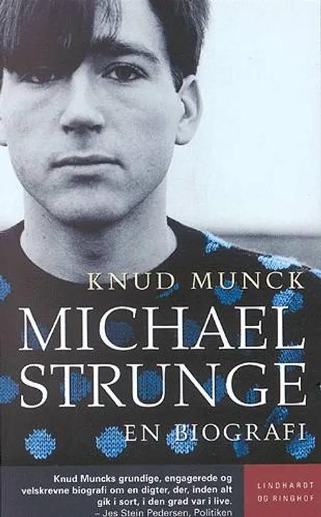 Michael Strunge af Knud Munck