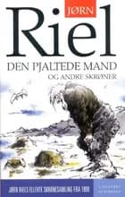 Den pjaltede mand og andre skrøner