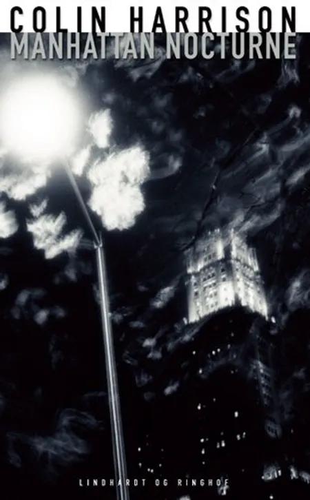Manhattan nocturne af Colin Harrison