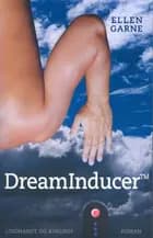 DreamInducer