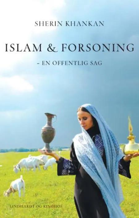 Islam & forsoning af Sherin Khankan