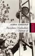 Fjenden i forkøbet