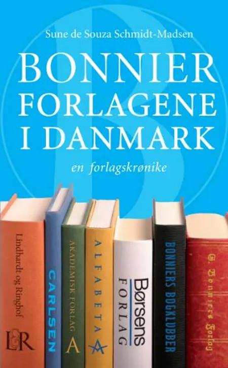 Bonnier Forlagene i Danmark af Sune de Souza Schmidt-Madsen