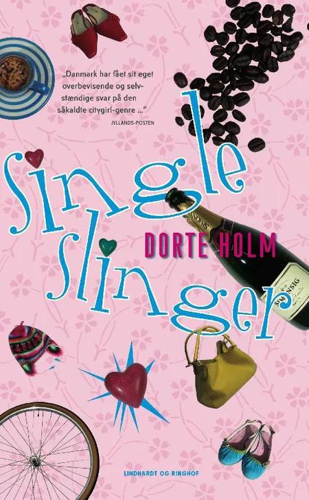 Singleslinger af Dorte Holm