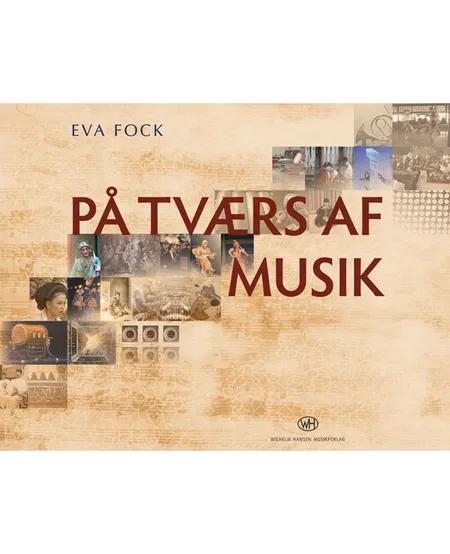 På Tværs af Musik af Eva Fock