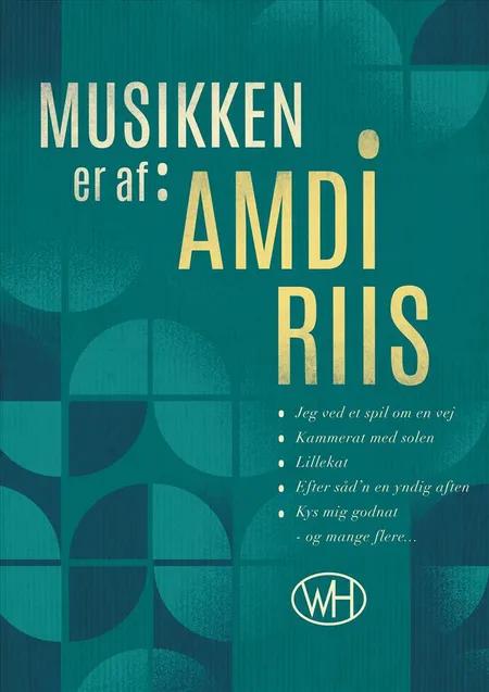 Musikken er af Amdi Riis af Lise Gerd Pedersen
