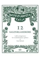 12 salonklassikere