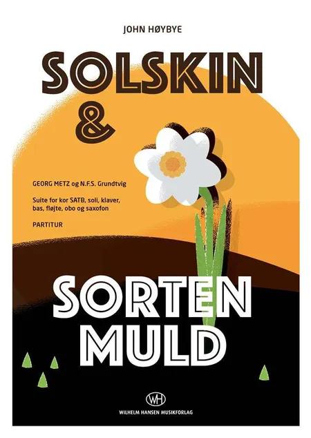 Solskin og Sorten Muld - Korpartitur af John Høybye