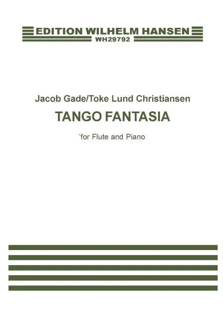 Tango Fantasia af Jacob Gade