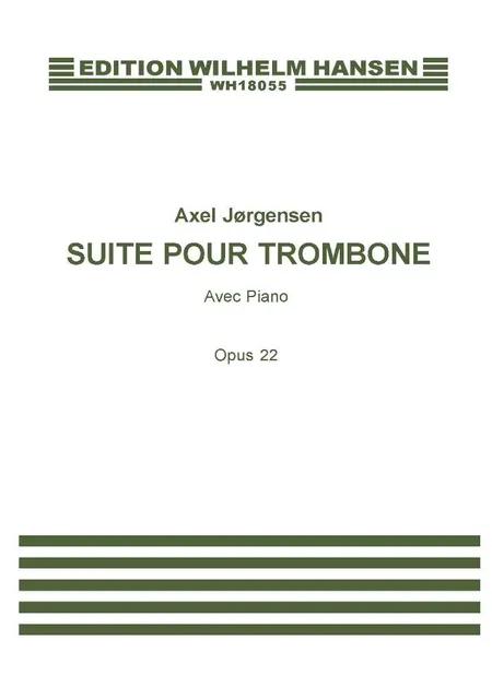 Suite pour Trombone, Op.22 af Axel Jørgensen