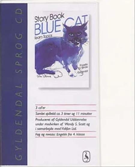 Blue Cat story book 4 klasse af Wendy A. Scott