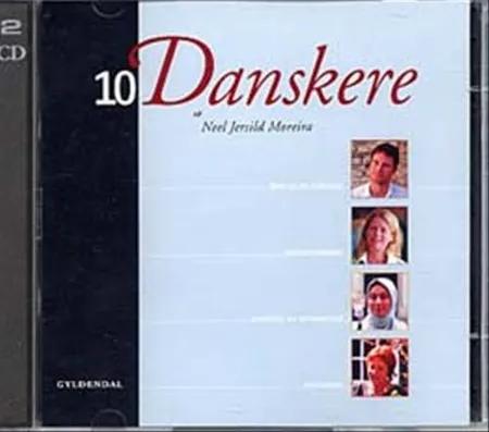 Sprog.cd. 10 danskere af Neel Jersild Moreira