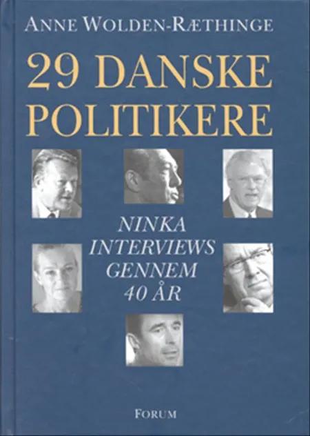 29 danske politikere af Anne Wolden-Ræthinge